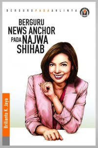 Image of Berguru news anchor pada Najwa Shihab