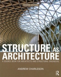 Image of Structure as architecture : a source book for architects and structural engineers