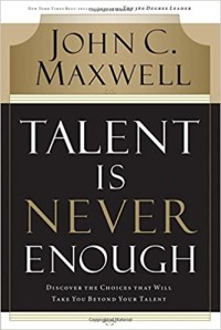 Image of Talent Is never Enough