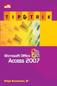 Image of Tip & Trik Microsoft office access 2007