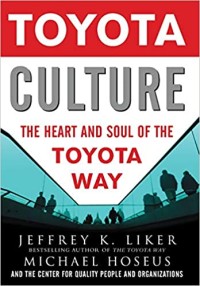 Image of Toyota culture : the heart and soul of the Toyota way