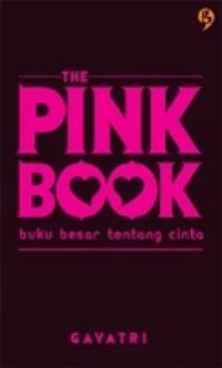 Image of The Pink Book : Buku Besar Tentang Cinta