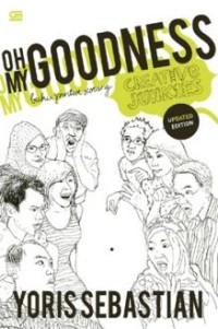 Image of Oh my goodness: buku pintar seorang creative junkies