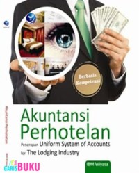 Image of Akuntansi Perhotelan :Penerapan Uniform System of Accounts for The Lodging Industry
