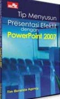 Image of Tip menyusun presentasi efektif dengan PowerPoint 2007