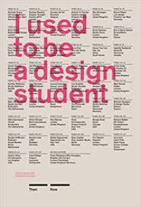 Image of I used to be a design student : 50 graphic designers then and now
