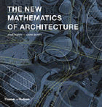Image of The new mathematics of architecture
