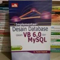 Image of Implementasi desain database dalam VB 6.0 dan MySQL