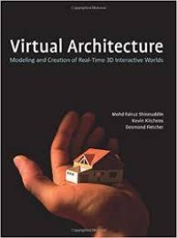 Image of Virtual architecture : modeling and creation of real-time 3D interactive worlds