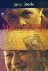 Image of Wars within: the story of Tempo,an independent magazine in Soeharto's Indonesia
