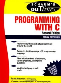 Image of Schaum's outline of theory and problems of programming with C. Second Edition