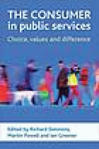 Image of The consumer in public services : choice, values and difference